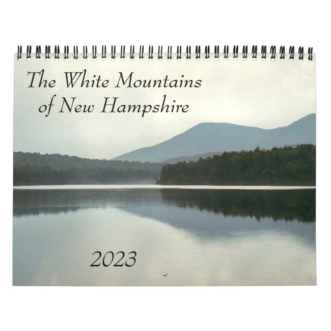 White Mountains New Hampshire 2023 Calendar