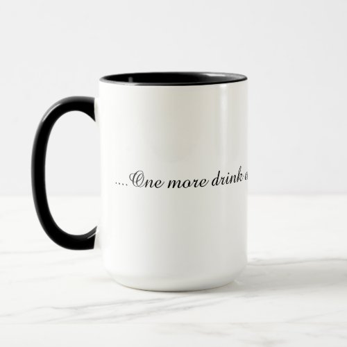 White mug with black handle and black text