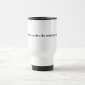 White mug with my motto  (Center)