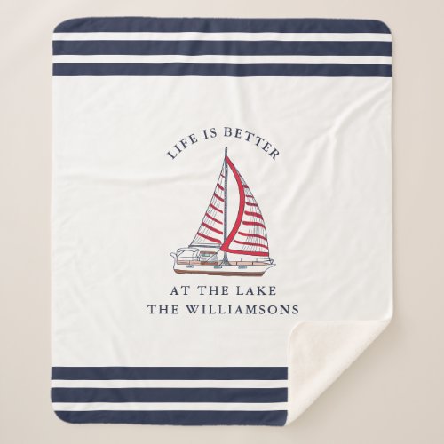 White Navy Blue Red Life is Better at The Lake Sherpa Blanket
