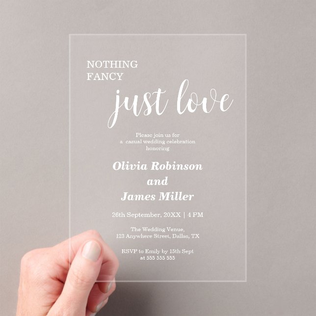 White Nothing Fancy Just Love Casual Wedding  Acrylic Invitations (Insitu (Handheld))
