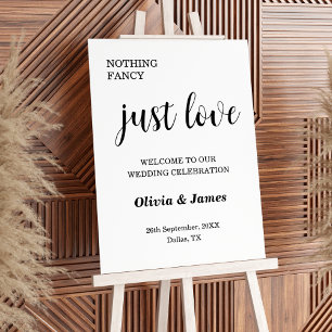 White Nothing Fancy Just Love Wedding Welcome Foam Board