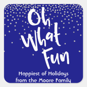 White Oh What Fun w/ Navy & Silver Confetti Square Sticker