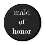White on Black Maid of Honor Magnet