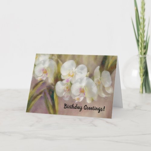 White Orchids Art Birthday Card