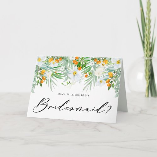 White Orchids  Kumquats Will You Be My Bridesmaid Card