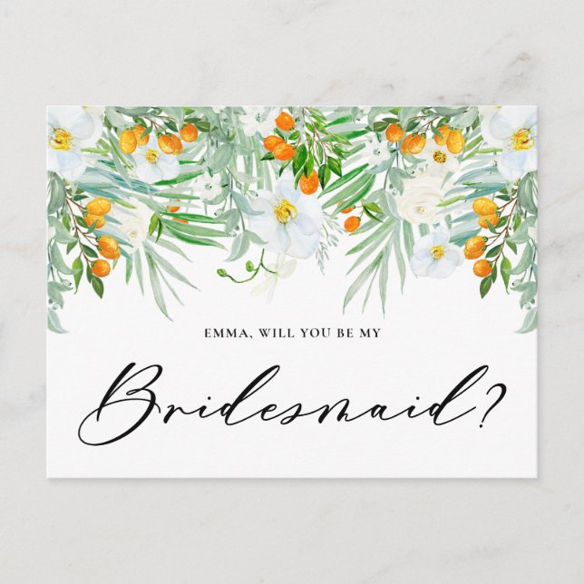 White Orchids & Kumquats Will You Be My Bridesmaid Postcard (Front)