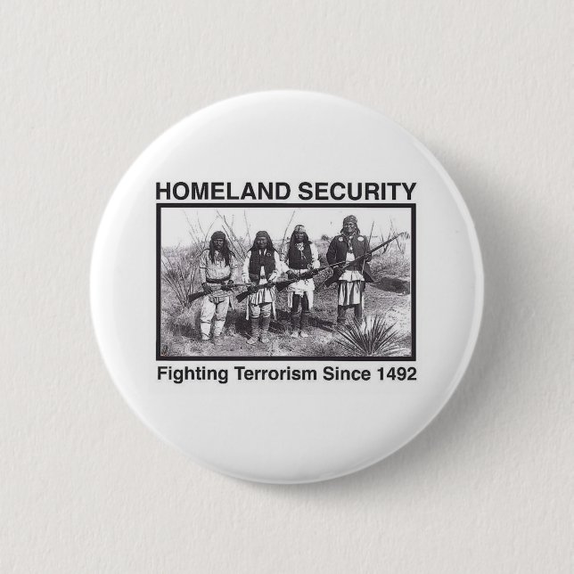 White Photo Indian Homeland Security Pinback Button (Front)