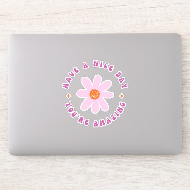 White Pink Floral Have A Nice Day Circle  Sticker (Computer)