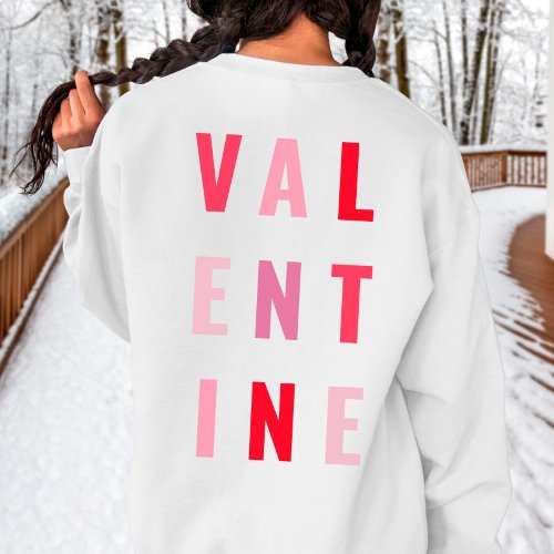 WhitePink Valentine Cute Valentines Day Sweatshirt