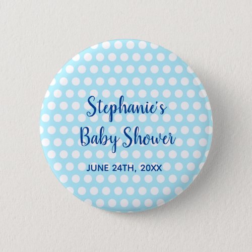 White Polka Dots Teal Blue Girl Boy Baby Shower Button