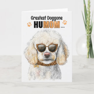White Poodle Dog Greatest HuMOM Mother's Day Holiday Card