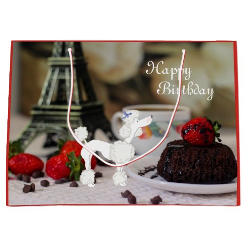 White Poodle Eiffel Tower Paris Dog Happy Birthday Large Gift Bag
