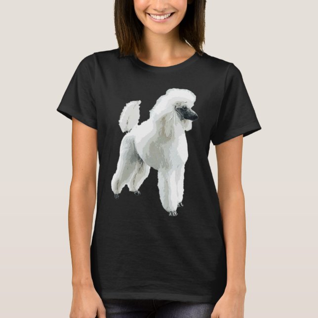White Poodle Gorgeous Dog T-Shirt (Front)