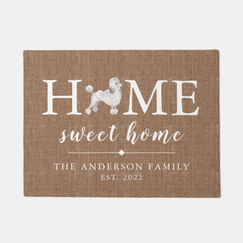 White Poodle Home Sweet Home Personalized Doormat
