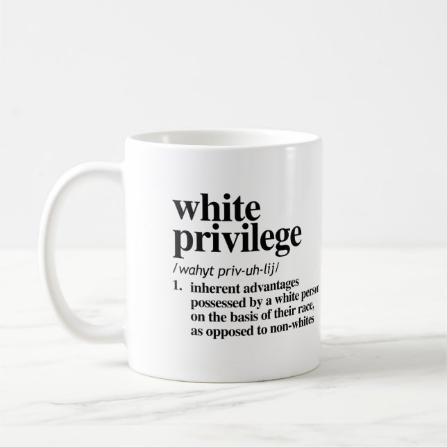 White Privilege Definition Coffee Mug (Left)
