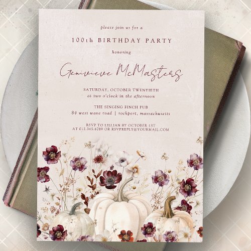 White Pumpkin Burgundy Wildflower 100th Birthday  Invitation