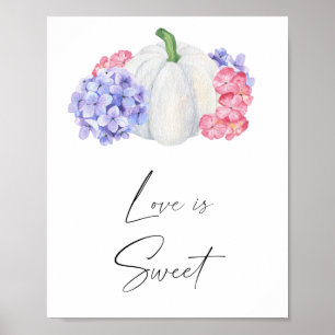 White pumpkin - love is sweet take a treat  poster