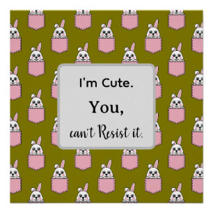 White Rabbit in Pink Pocket Pattern with Text Poster