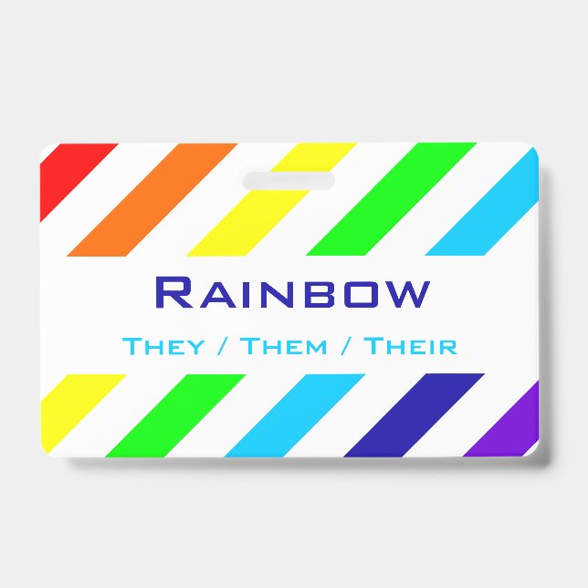 White Rainbow Stripes Name / Pronoun Badge (Front)