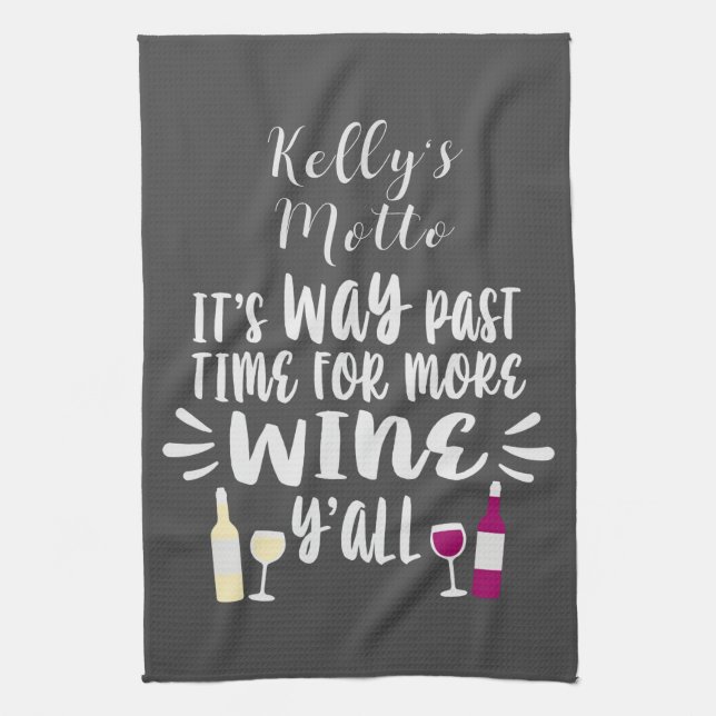 White Red Wine Humorous Text Design Kitchen Towel (Vertical)