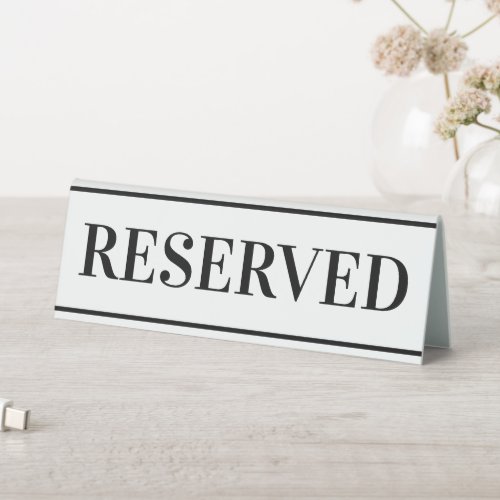 White Reserved Table Sign