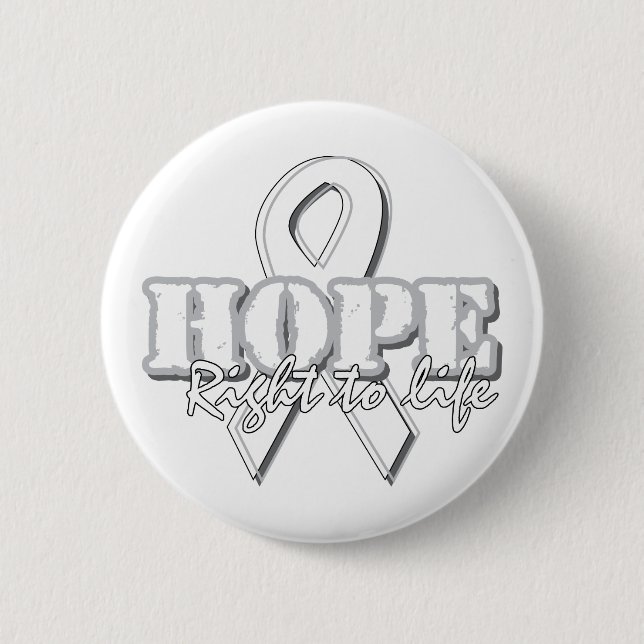 White Ribbon - Hope - Right to Life Pinback Button (Front)