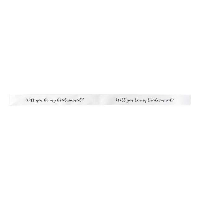 White ribbon - Will you be my bridesmaid? (Front)