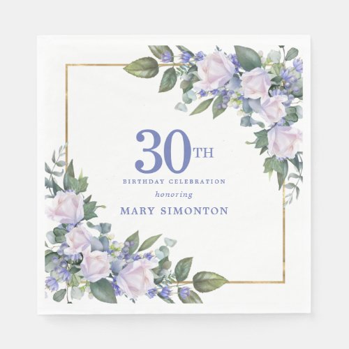 White Rose Blue Floral Custom 30th Birthday Party Napkins