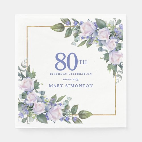 White Rose Blue Floral Custom 80th Birthday Party Napkins
