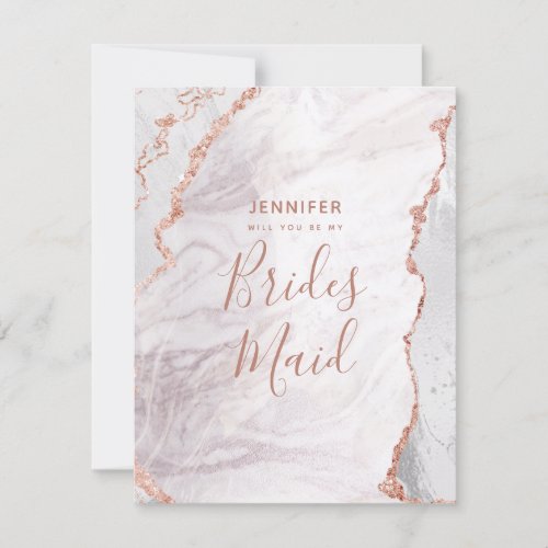 White  Rose Gold Agate Will You Be My Bridesmaid Invitation