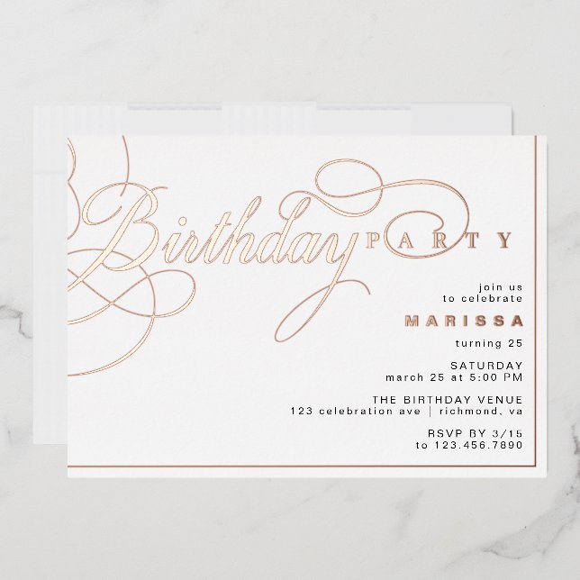 White & Rose Gold Modern Glam Calligraphy Birthday Foil Invitation (Envelope)