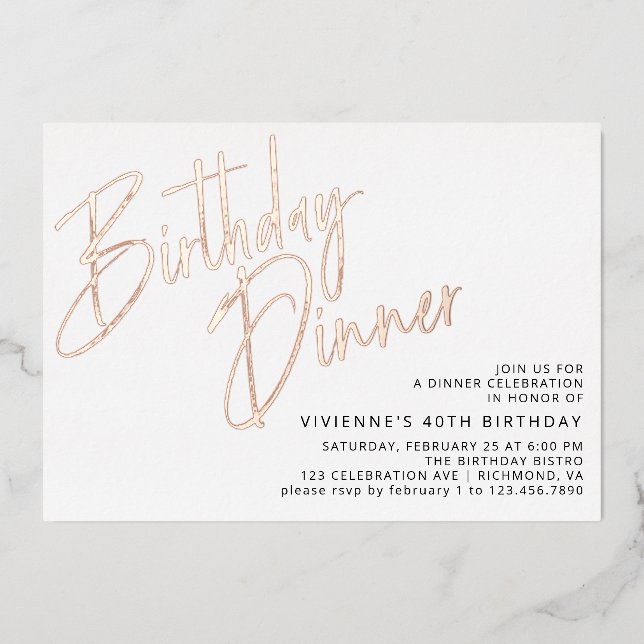 White & Rose Gold | Simple Elegant Birthday Dinner Foil Invitation (Front)