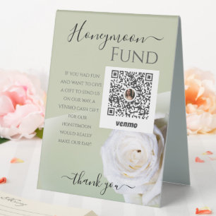 White Rose Wedding Honeymoon Fund Table Tent Sign