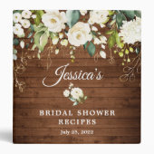 White Roses Floral Bridal Shower Recipe Binder (Front)