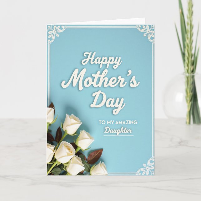 White Roses Mothers Day Card (Front)