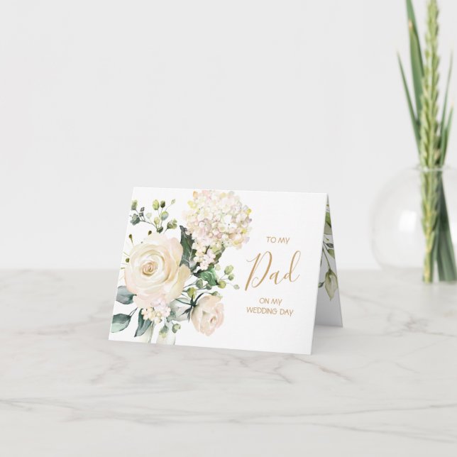 White roses To my Dad on my Wedding Day Thank You Card (Front)