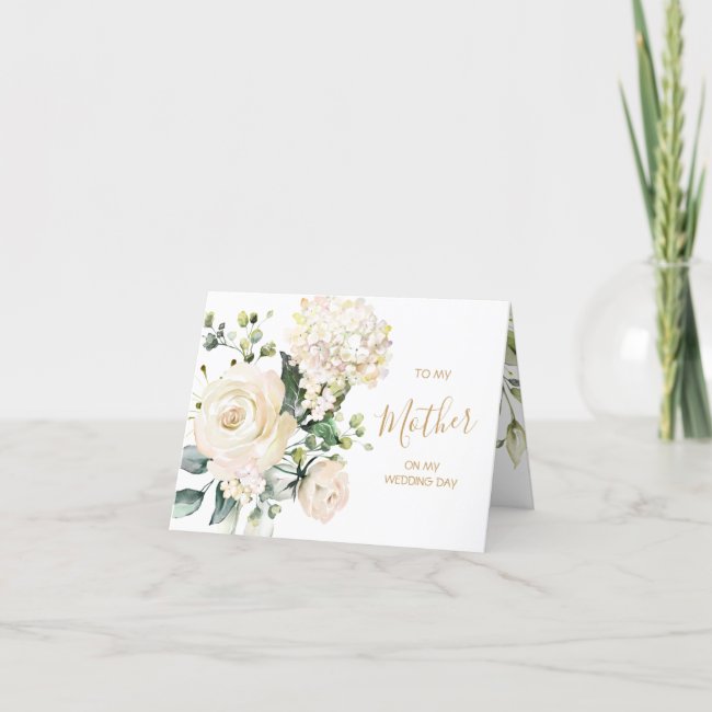White roses To my Mother on my Wedding Day Thank You Card