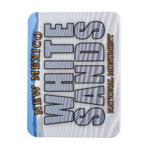 White Sands National Monument Magnet
