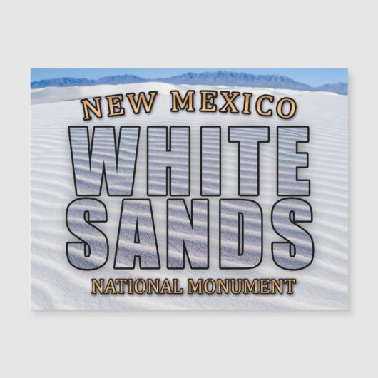White Sands National Monument Magnetic Card (Front)