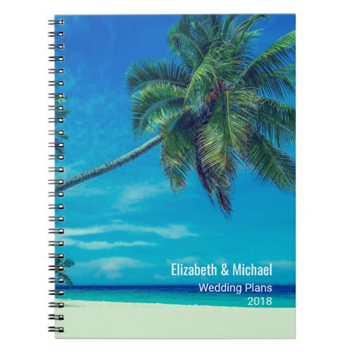 White Sandy Beach with Palm Trees Wedding Plans Notebook