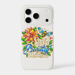 White Seek the Beauty in Nature iPhone 17 Pro Case