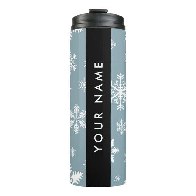 White Snowflakes, Gray, Your name, Personalize Thermal Tumbler (Front)