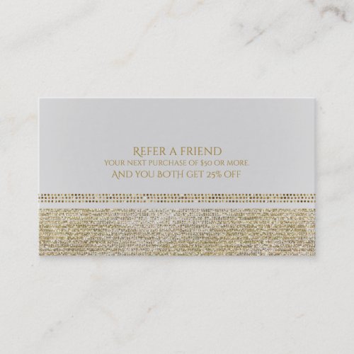 White  Sparking Gold Glam Bling Refer a Friend Referral Card
