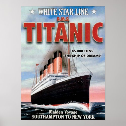 White Star Line RMS Titanic _ The Ship Of Dreams Poster