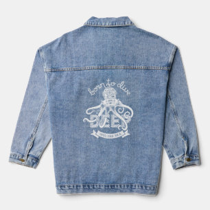 White Steam Punk Octopus Born to Dive Deep Text Denim Jacket