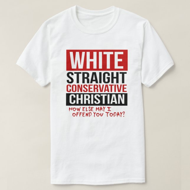 WHITE STRAIGHT CONSERVATIVE CHRISTIAN T-Shirt (Design Front)