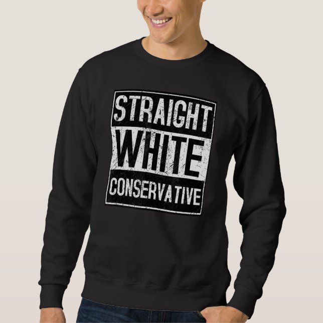 White Straight Conservative Sweatshirt (Front)