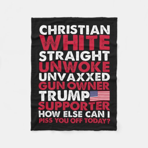 White Straight Unwoke Unvaxxed Trump Supporter Usa Fleece Blanket