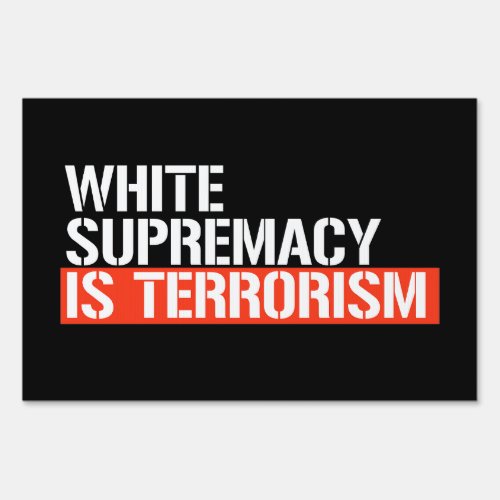 White supremacy is terrorism rectangular sticker sign